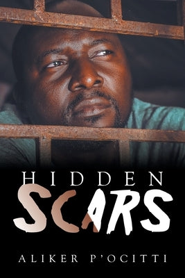 Hidden Scars by P'Ocitti, Aliker