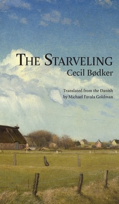 The Starveling by Bodker, Cecil