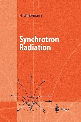 Synchrotron Radiation by Wiedemann, Helmut