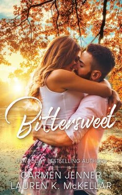 Bittersweet by McKellar, Lauren K.