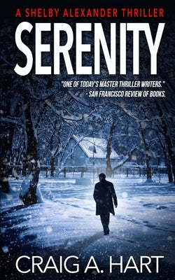 Serenity by Hart, Craig a.