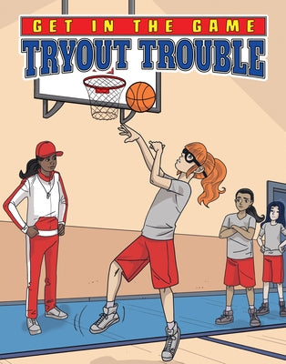 Tryout Trouble by Yu, Bill