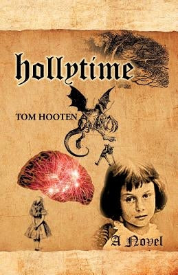 Hollytime by Hooten, Tom