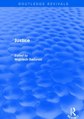 Justice by Sadurski, Wojciech