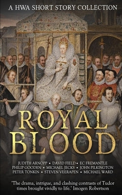 Royal Blood: A HWA Short Story Collection by Field, David