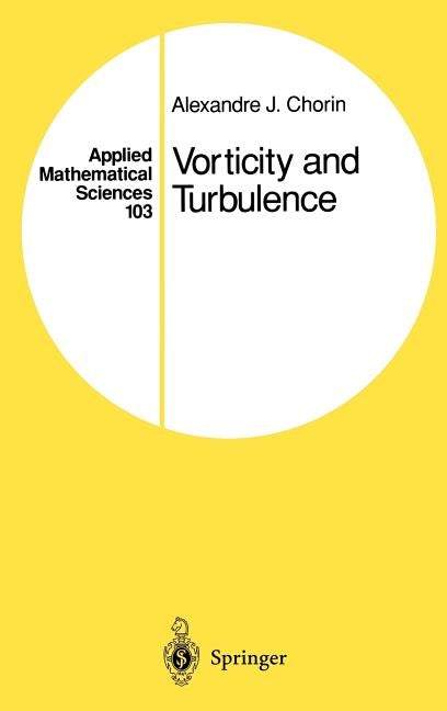 Vorticity and Turbulence by Chorin, Alexandre J.