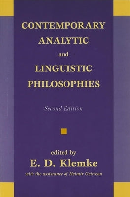 Contemporary Analytic and Linguistic Philosophies by Klemke, E. D.