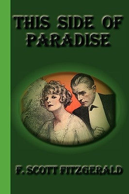 This Side of Paradise by Fitzgerald, F. Scott
