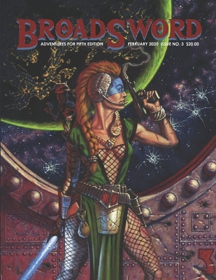BroadSword Monthly #3: Adventures for Fifth Edition by Russell, Justin David
