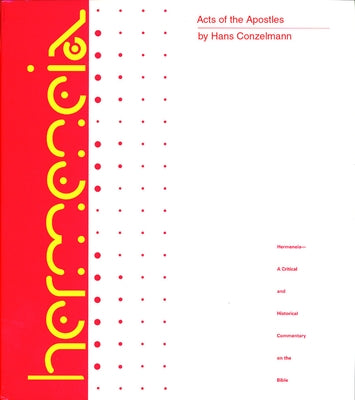 Acts of the Apostles by Conzelmann, Hans