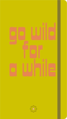 Go Wild for a While Visual Notebook by Com, Simephoto