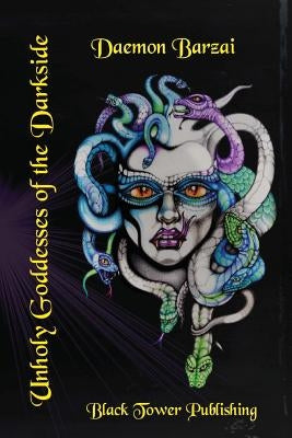 Unholy Goddesses of the Darkside by Cancinos, Soledad