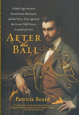 After the Ball by Beard, Patricia