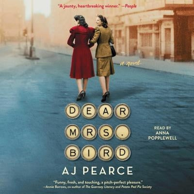 Dear Mrs. Bird by Pearce, A. J.