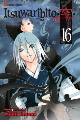 Itsuwaribito, Volume 16 by Iinuma, Yuuki