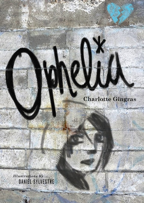 Ophelia by Gingras, Charlotte