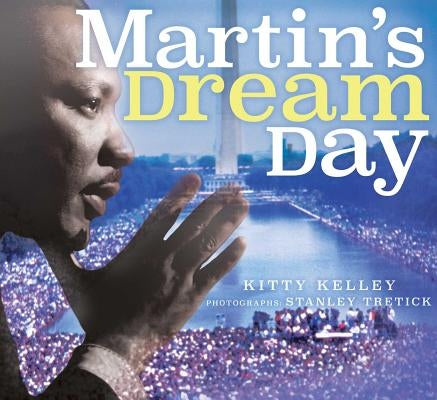 Martin's Dream Day by Kelley, Kitty