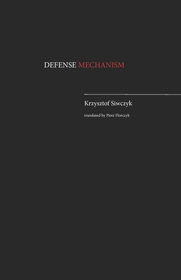 Defense Mechanism by Florczyk, Piotr