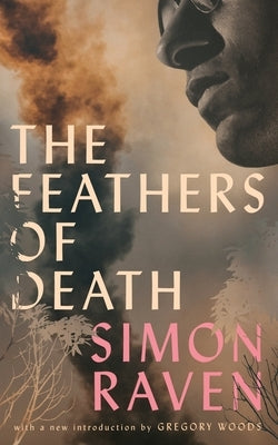 The Feathers of Death (Valancourt 20th Century Classics) by Raven, Simon
