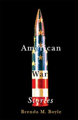 American War Stories by Boyle, Brenda M.