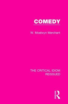 Comedy by Merchant, Moelwyn