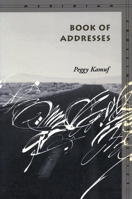 Book of Addresses by Kamuf, Peggy