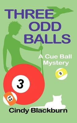 Three Odd Balls by Blackburn, Cindy