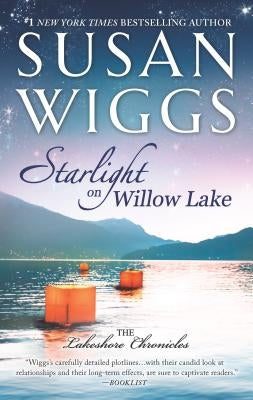 Starlight on Willow Lake by Wiggs, Susan