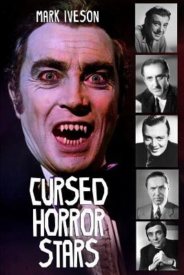 Cursed Horror Stars by Iveson, Mark