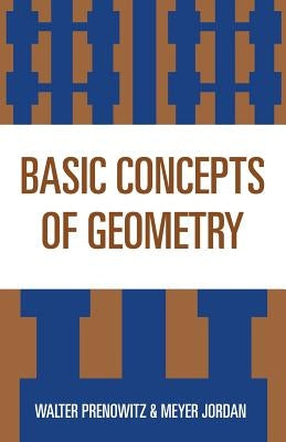Basic Concepts of Geometry by Prenowitz, Walter