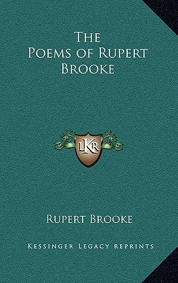 The Poems of Rupert Brooke by Brooke, Rupert