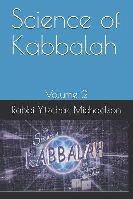Science of Kabbalah by Michaelson, Yitzchak