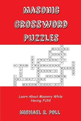 Masonic Crossword Puzzles by Poll, Michael R.