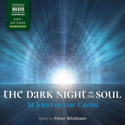 The Dark Night of the Soul by Wickham, Peter