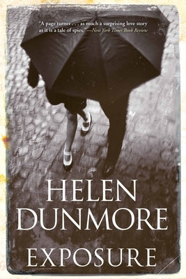 Exposure by Dunmore, Helen