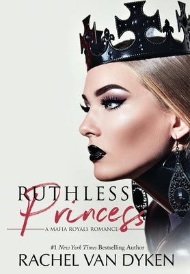 Ruthless Princess by Van Dyken, Rachel