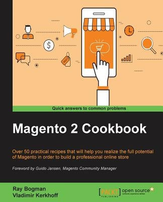 Magento 2 Cookbook by Bogman, Ray