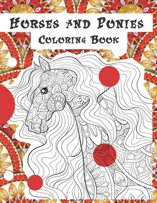 Horses and Ponies - Coloring Book by McFadden, Desiree