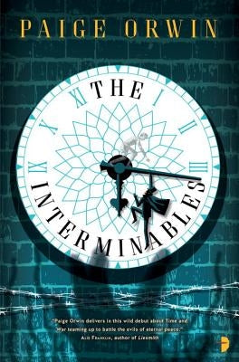 The Interminables by Orwin, Paige