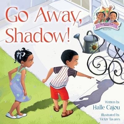 Go Away, Shadow! by Tavares, Victor