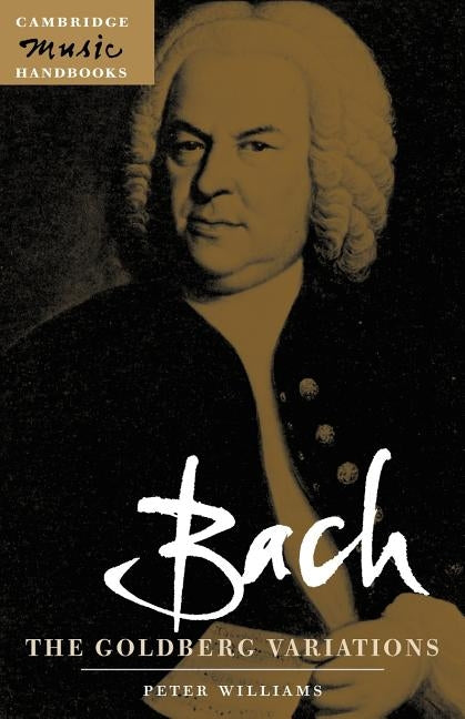 Bach: The Goldberg Variations by Williams, Peter