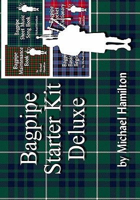 Bagpipe Starter Kit Deluxe by Hamilton, Michael