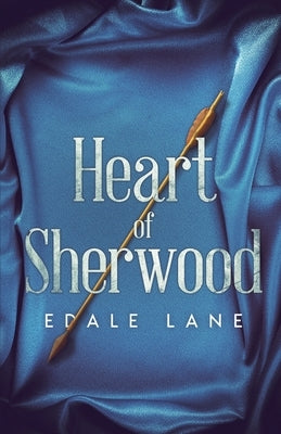 Heart of Sherwood by Lane, Edale