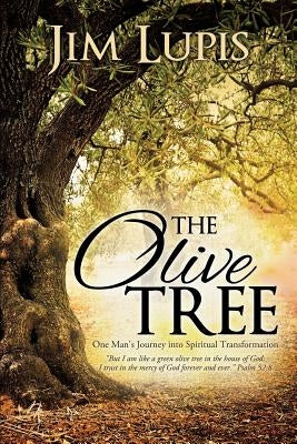 The Olive Tree by Lupis, Jim