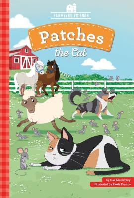 Patches the Cat by Mullarkey, Lisa