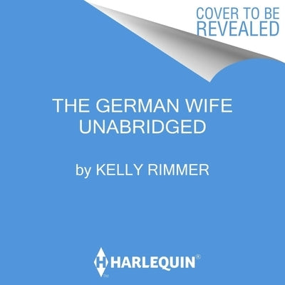 The German Wife by Rimmer, Kelly