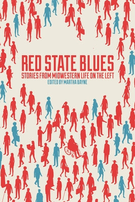 Red State Blues by Bayne, Martha
