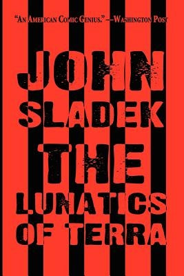 The Lunatics of Terra by Sladek, John