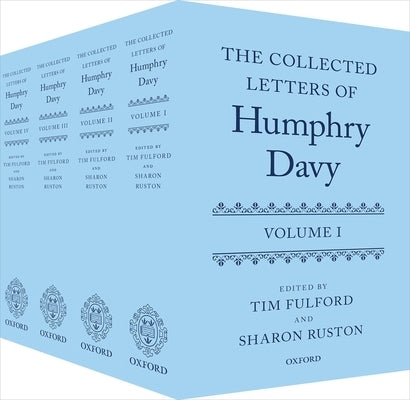 The Collected Letters of Humphry Davy by Fulford, Tim