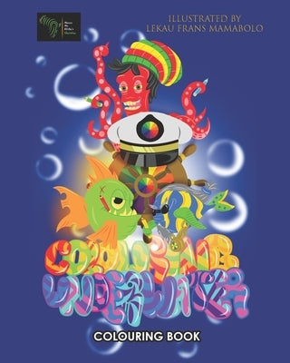 Colouring Underwater: Colouring Book by Mamabolo, Lekau Frans